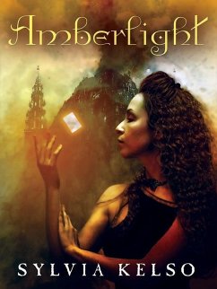 Amberlight (eBook, ePUB) - Kelso, Sylvia