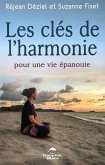 Les cles de l'harmonie pour une vie epanouie (eBook, ePUB)