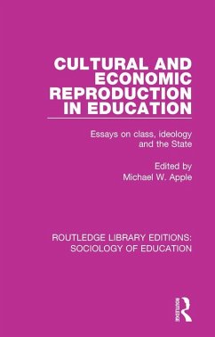 Cultural and Economic Reproduction in Education (eBook, PDF)