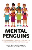 Mental Penguins (eBook, ePUB)