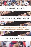 Sociometrics and Human Relationships (eBook, PDF)