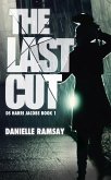 The Last Cut (eBook, ePUB) The Last Cut (eBook, ePUB)