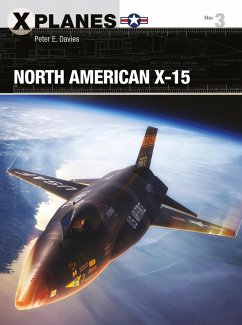 North American X-15 (eBook, ePUB) - Davies, Peter E.