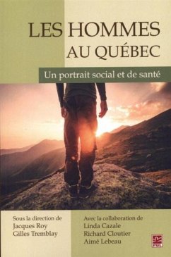 Les Hommes au Quebec : Un portrait social et de sante (eBook, PDF) Cover Les Hommes au Quebec : Un portrait social et de sante (eBook, PDF)