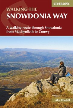 The Snowdonia Way (eBook, ePUB) - Kendall, Alex