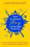 How to Speak Any Language Fluently (eBook, ePUB)