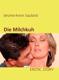 Die Milchkuh (eBook, ePUB)