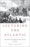 Lecturing the Atlantic (eBook, ePUB)