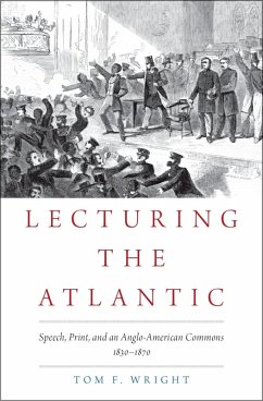 Lecturing the Atlantic (eBook, ePUB) - Wright, Tom F.