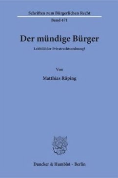 Der mündige Bürger. - Rüping, Matthias