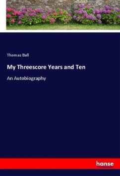 My Threescore Years and Ten