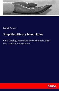 Simplified Library School Rules - Dewey, Melvil