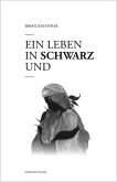Ein Leben in Schwarz und Weiß (eBook, ePUB)