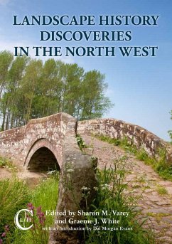 Landscape History Discoveries in the North West (eBook, PDF)