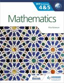 Mathematics for the IB MYP 4 & 5 (eBook, ePUB)
