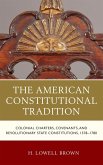 The American Constitutional Tradition (eBook, ePUB)