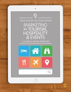 Marketing for Tourism, Hospitality & Events (eBook, PDF) - Hudson, Simon; Hudson, Louise