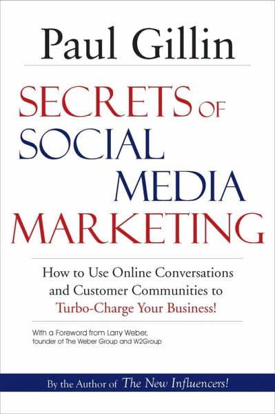 Secrets of Social Media Marketing (eBook, ePUB) Secrets of Social Media Marketing (eBook, ePUB)