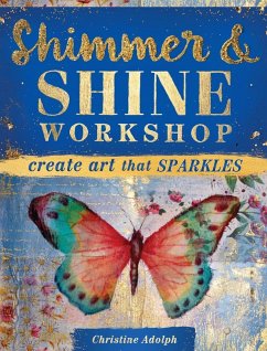 Shimmer and Shine Workshop (eBook, ePUB) - Adolph, Christine