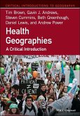 Health Geographies (eBook, ePUB)