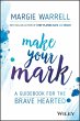 Make Your Mark (eBook, ePUB) - Bild 1
