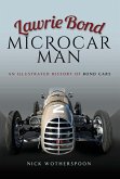 Lawrie Bond, Microcar Man (eBook, ePUB) Lawrie Bond, Microcar Man (eBook, ePUB)