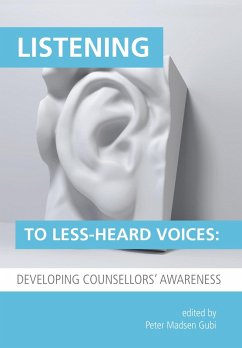 Listening to Less-Heard Voices (eBook, PDF) Listening to Less-Heard Voices (eBook, PDF)