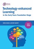Technology-enhanced Learning in the Early Years Foundation Stage (eBook, ePUB)