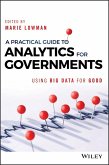 A Practical Guide to Analytics for Governments (eBook, ePUB)