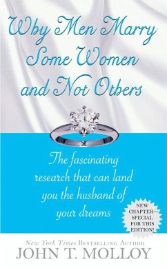 Why Men Marry Some Women and Not Others (eBook, ePUB) - Molloy, John T.