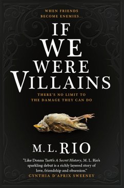 If We Were Villains: The sensational TikTok Book Club pick (eBook, ePUB) - Rio, M. L.