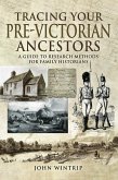 Tracing Your Pre-Victorian Ancestors (eBook, ePUB)