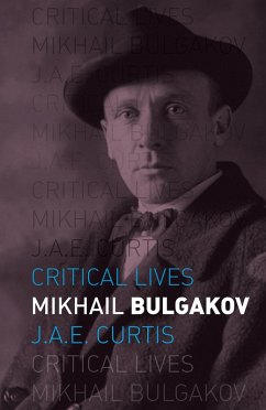 Mikhail Bulgakov (eBook, ePUB) - J. A. E. Curtis, Curtis