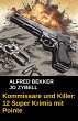 Kommissare und Killer: 12 Super Krimis... - Bild 1