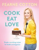 Cook. Eat. Love. (eBook, ePUB)