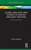 Global Englishes and Change in English Language Teaching (eBook, PDF)
