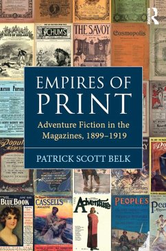 Empires of Print (eBook, ePUB) - Belk, Patrick Scott
