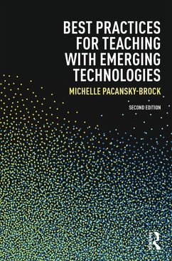 Best Practices for Teaching with Emerging Technologies (eBook, PDF) - Pacansky-Brock, Michelle