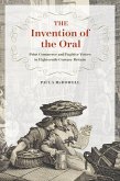 Invention of the Oral (eBook, ePUB) Invention of the Oral (eBook, ePUB)