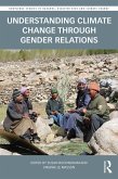 Understanding Climate Change through Gender Relations (eBook, PDF)