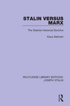 Stalin Versus Marx (eBook, ePUB) - Mehnert, Klaus