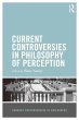 Current Controversies in Philosophy of... - Bild 1