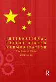 International Patent Rights Harmonisation (eBook, ePUB)