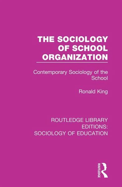 The Sociology of School Organization (eBook, ePUB)