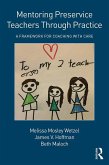 Mentoring Preservice Teachers Through Practice (eBook, ePUB)