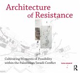 Architecture of Resistance (eBook, PDF) Architecture of Resistance (eBook, PDF)