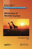 Wilderness of Wildlife Tourism (eBook, ePUB)