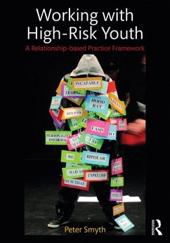 Working with High-Risk Youth (eBook, PDF) - Smyth, Peter