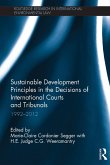 Sustainable Development Principles in the Decisions of International Courts and Tribunals (eBook, PDF)