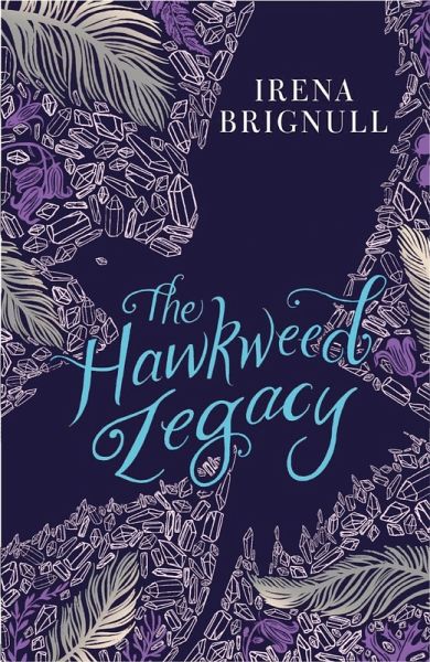 The Hawkweed Legacy (eBook, ePUB) The Hawkweed Legacy (eBook, ePUB)